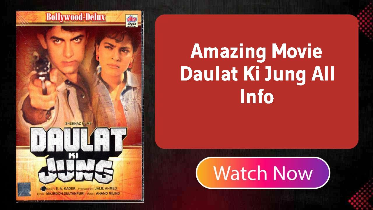 Daulat Ki Jung